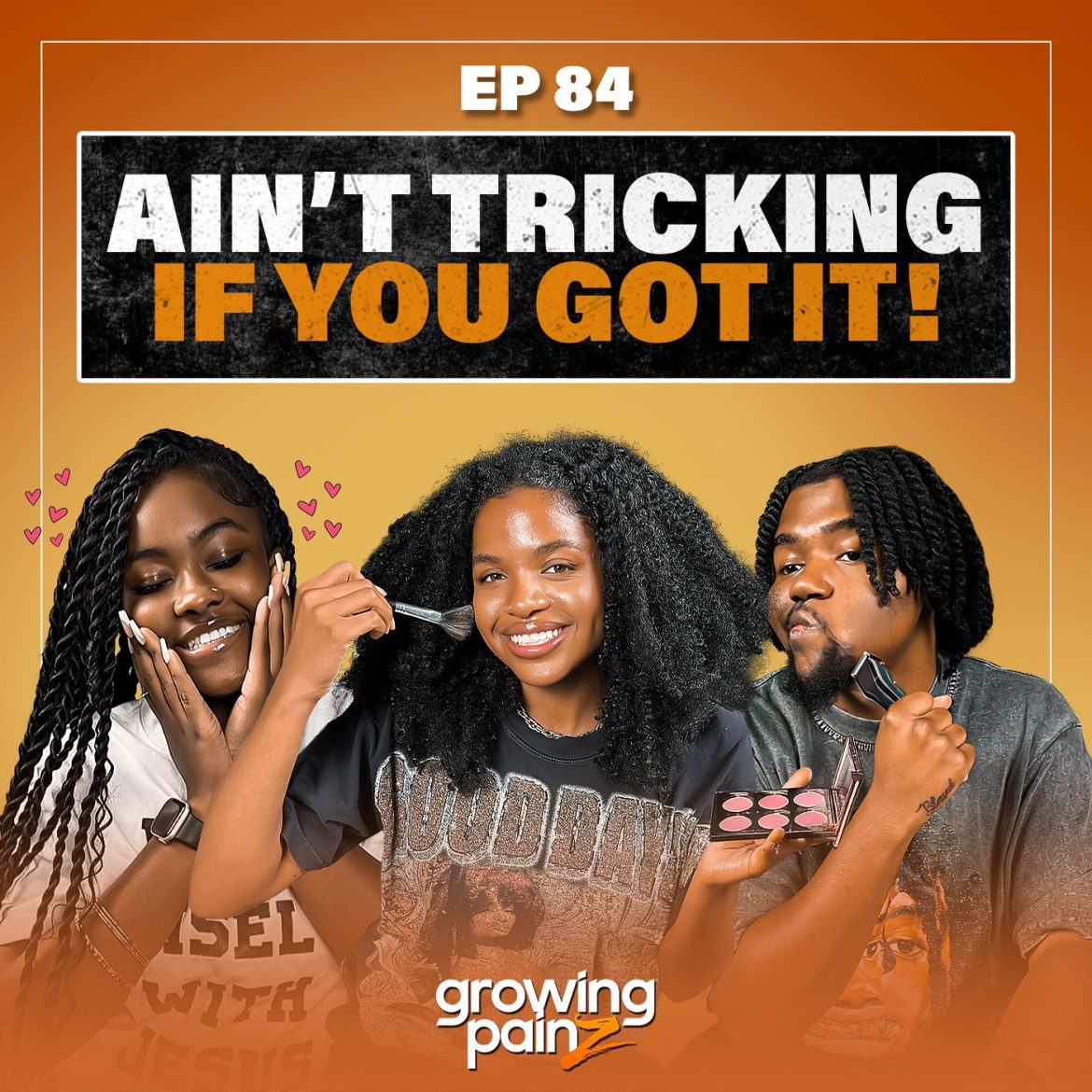 Black Podcasting - Stay Down Until Your Bae COME UP! 🥰 | Episode 84