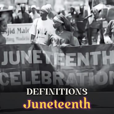 Black Podcasting - What Is Juneteenth? | Black History Buff: Definitions