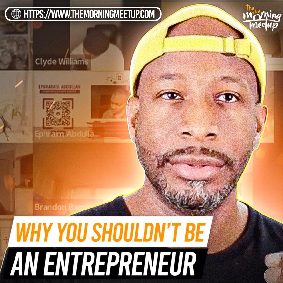 Black Podcasting - Why You Shouldn’t Be An Entrepreneur- David Shands