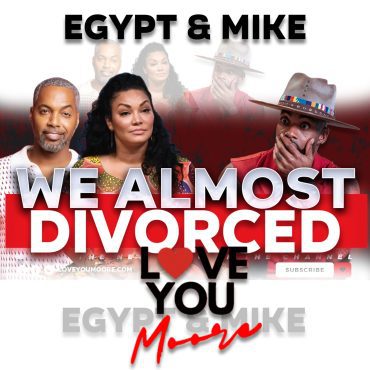 Black Podcasting - “I Wanted To Leave… Then God Stepped In” | Egypt Sherrod & Mike Jackson Get REAL