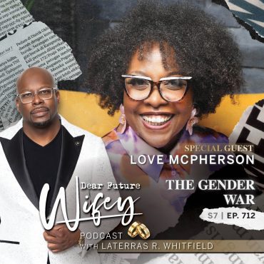 Black Podcasting - The Gender War (Guest: Love McPherson)