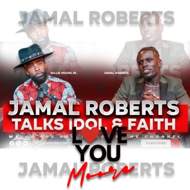 Black Podcasting - Jamal Roberts: From Abandonment to American Idol