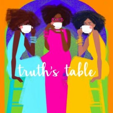 Black Podcasting - Truth’s Table’s Classroom: Respectability Politics Reimagined