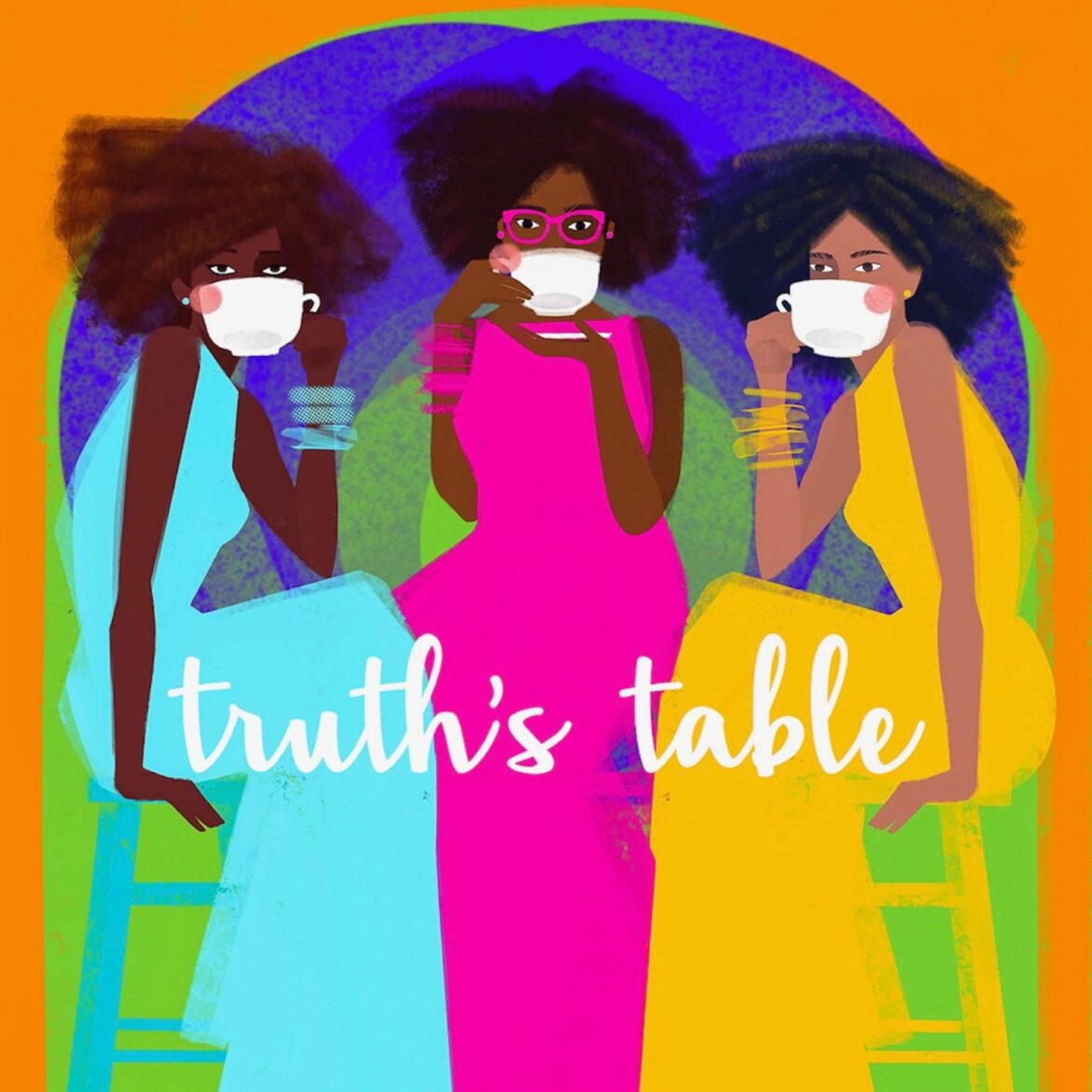 Black Podcasting - How To Listen To Truth's Table