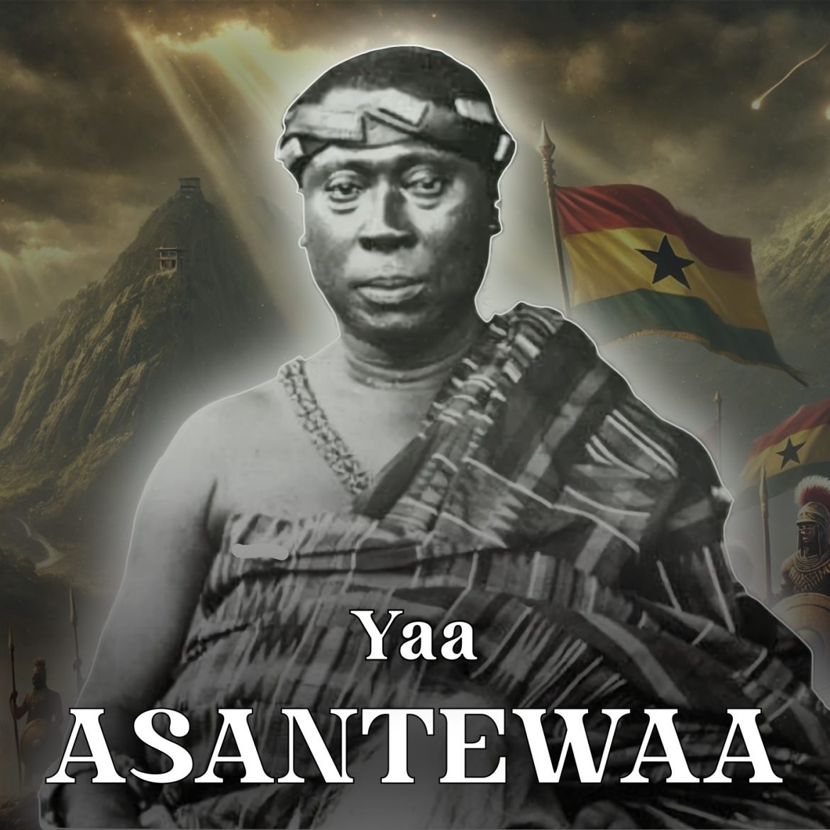 Black Podcasting - Yaa Asantewaa, the Warrior Queen who dared to defy an empire.