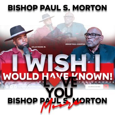 Black Podcasting - Bishop Paul S. Morton on PJ Morton’s Mainstream Music, Mental Breakdown & Full Gospel Legacy