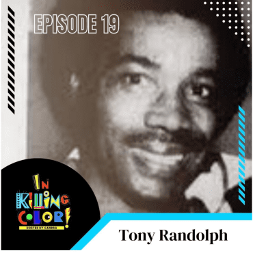 Black Podcasting - Episode 19 : Tony Randolph
