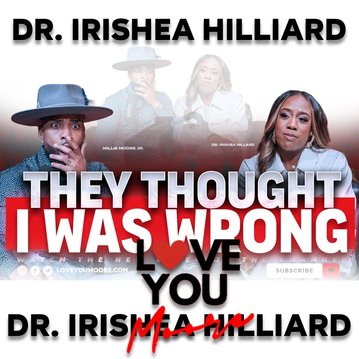 Black Podcasting - Dr. Irishea Hilliard on Divorce, Dating, Therapy, Calling & Starting Over | Willie Moore Jr.