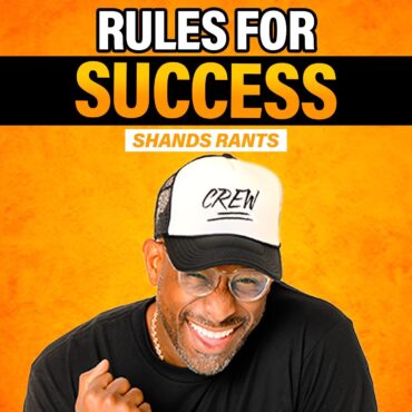 Black Podcasting - What Clues Is Your Journey To Success Leaving? - Shands Rants