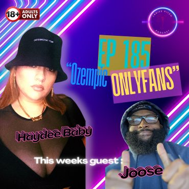 Black Podcasting - “Ozempic OnlyFans”