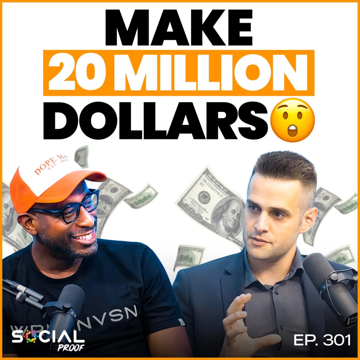 Black Podcasting - How To Make $20,000,000 - Bill Hauser #301