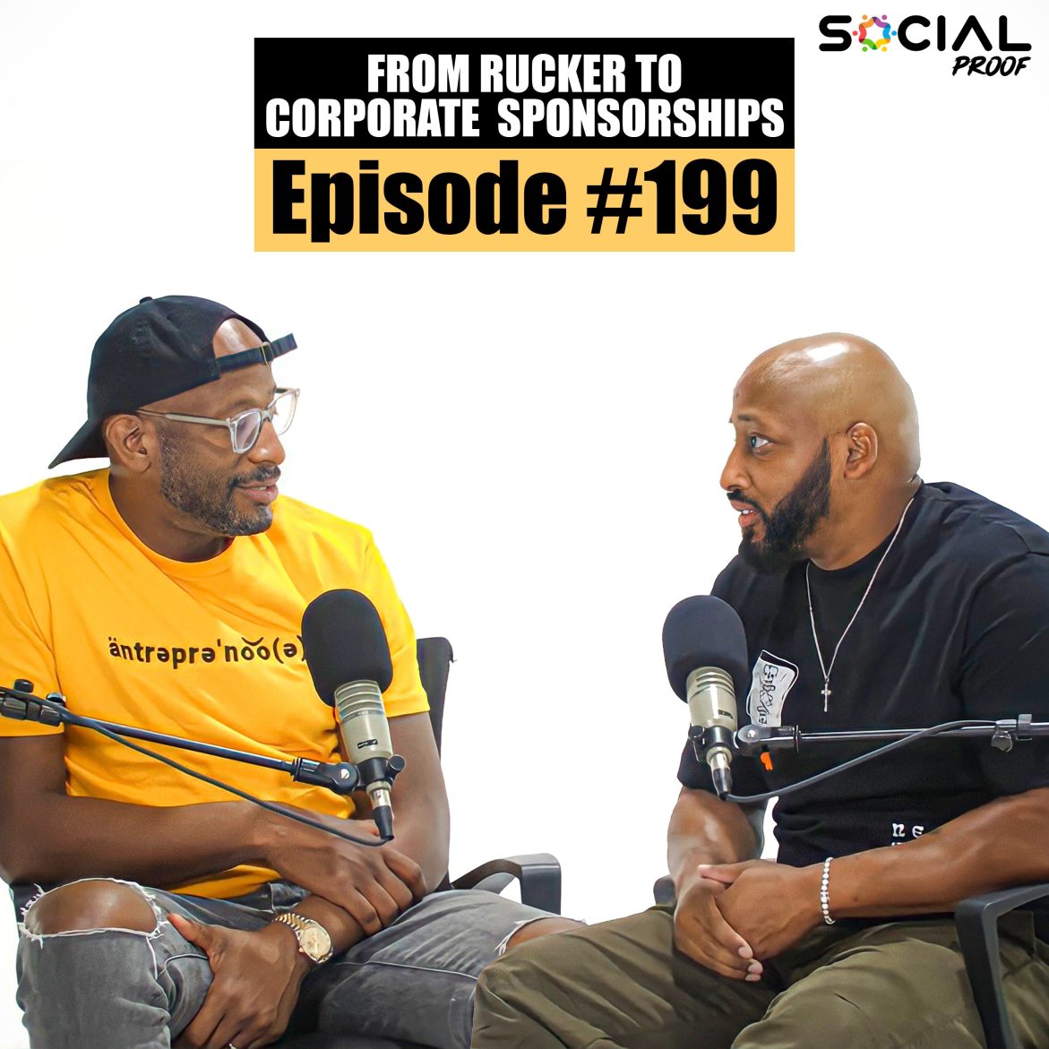 Black Podcasting - From Rucker To Corporate Sponsorships - Episode #199 w/ Jah Rawlings