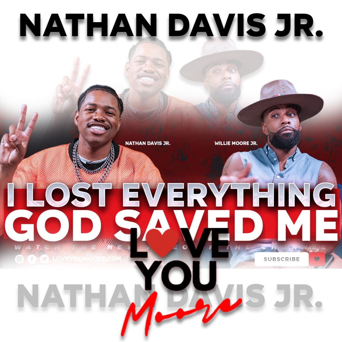 Black Podcasting - Losing My Brother Broke Me, But God Saved My Life | Nathan Davis Jr x Willie Moore Jr