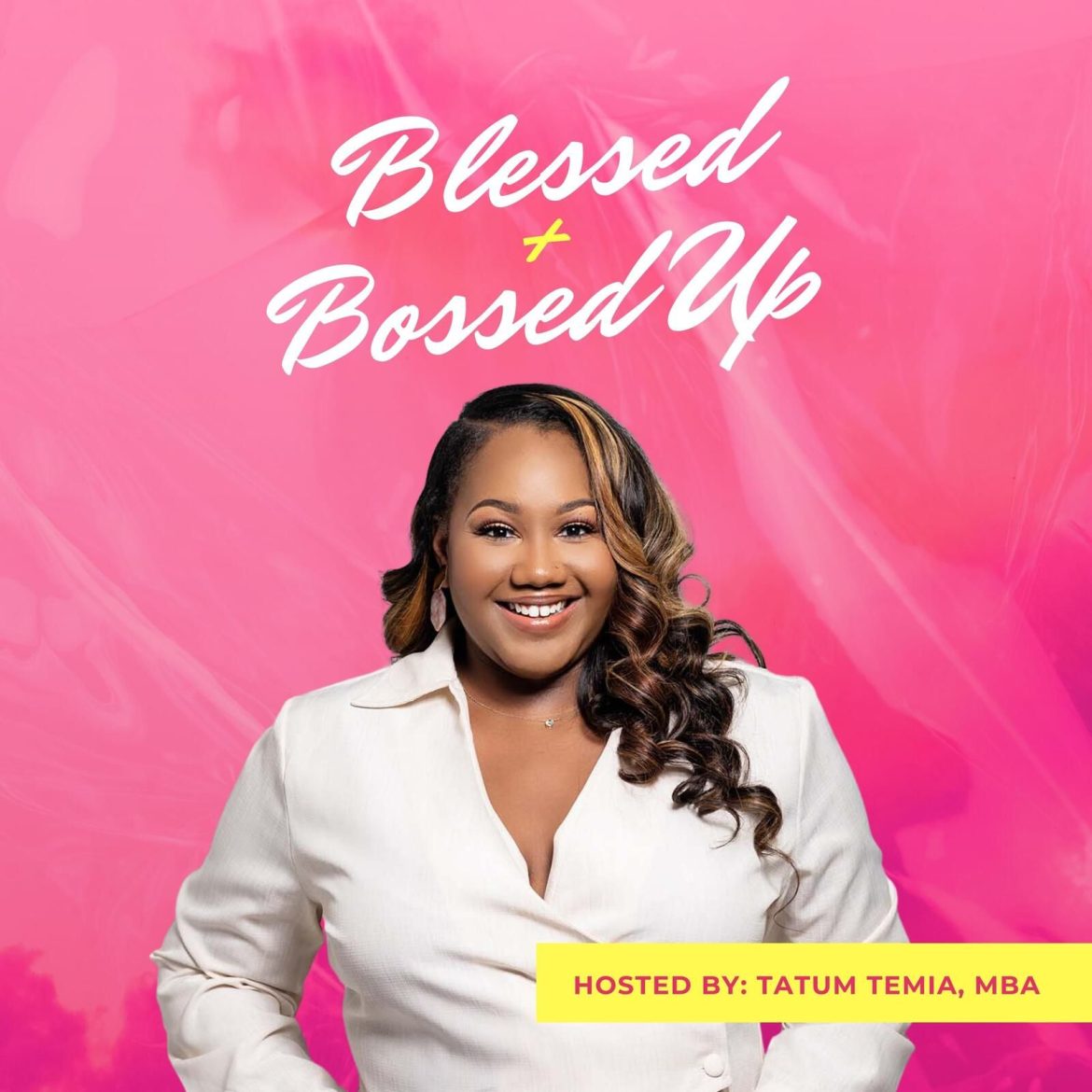 Black Podcasting - Episode 60: Blessed + Bossed Up