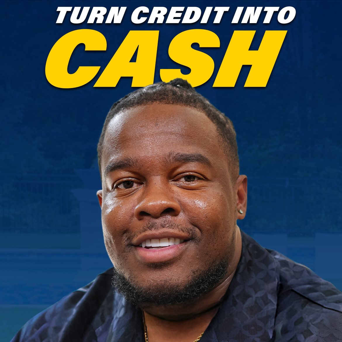 Black Podcasting - How to Turn Credit Into Cash and Build a 6-Figure Business /w Darius Benders