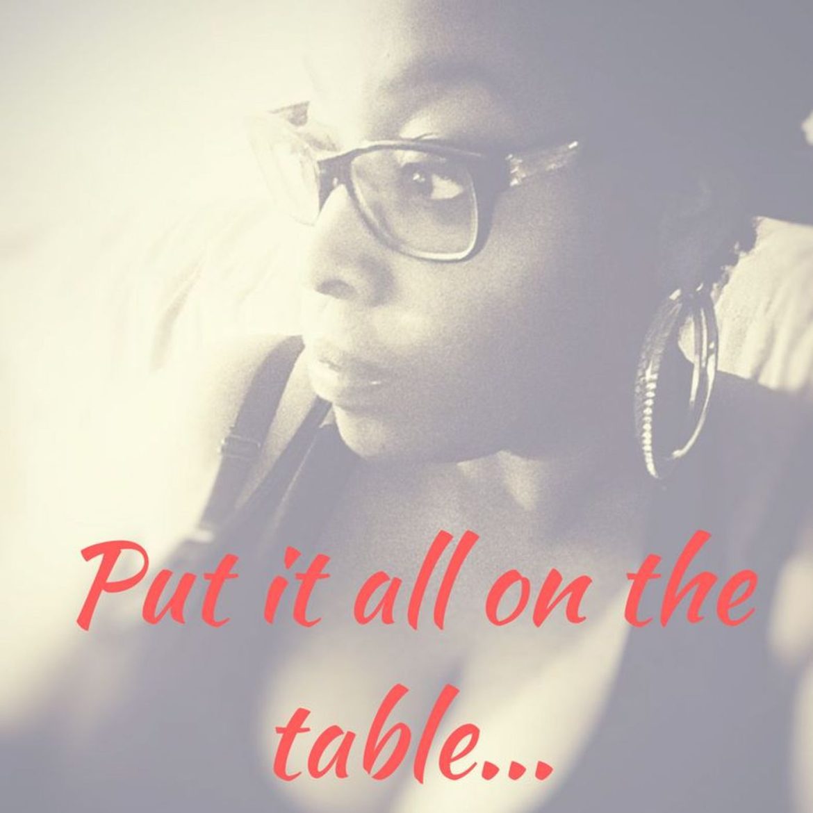 Black Podcasting - Put it all on the table...