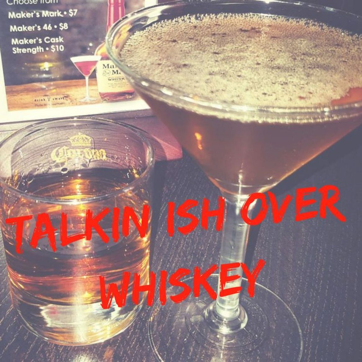 Black Podcasting - Talkin Ish Over Whiskey