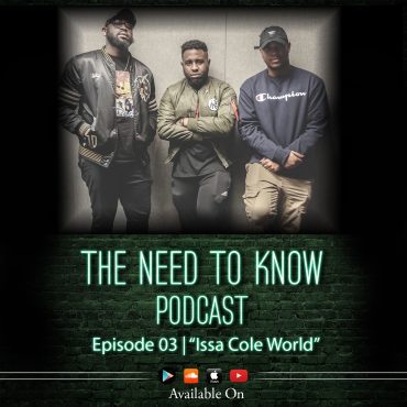 Black Podcasting - Episode 3 | "Issa Cole World" (Feat. Profit)