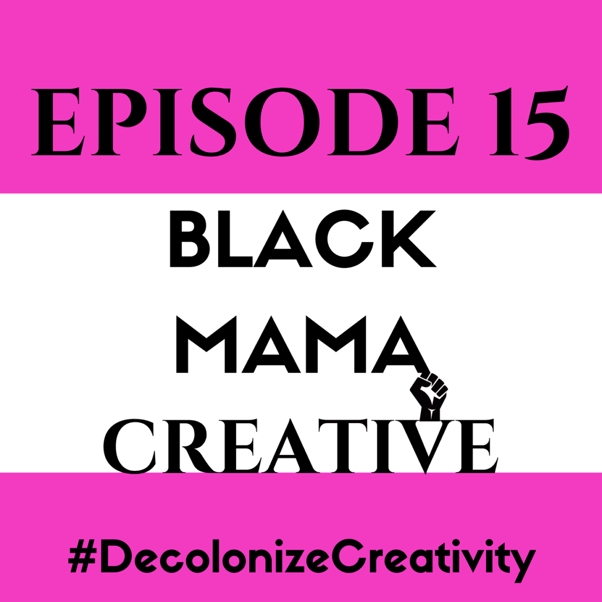 Black Podcasting - DBM Episode 15 Black Mama Creative