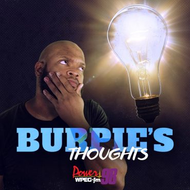 Black Podcasting - Morning Maddhouse: Burpie's Thoughts (10/24)