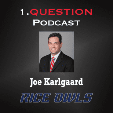 Black Podcasting - Joe Karlgaard | Director of Athletics | Rice University