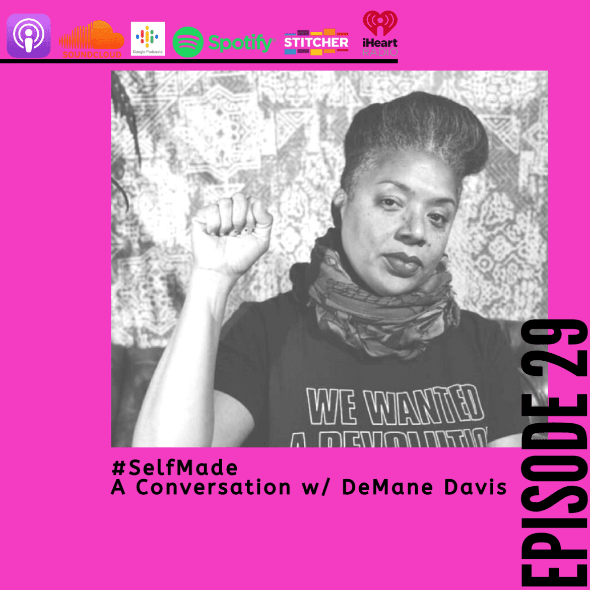 Black Podcasting - DBM Episode 29 #SelfMade A Conversation w/ DeMane Davis