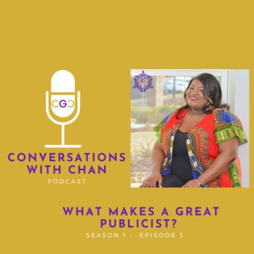 Black Podcasting - What Makes a Great Publicist?