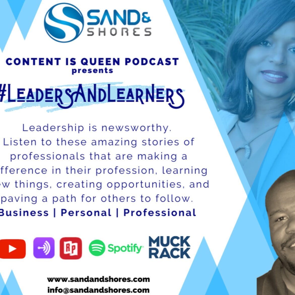 Black Podcasting - Content is Queen presents #LeadersAndLearners with Terrence Evans of Terreva Investments