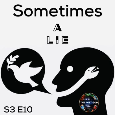 Black Podcasting - Sometimes a Lie | S3 E10