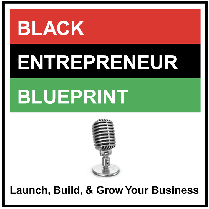 Black Podcasting - Black Entrepreneur Blueprint: 376 - Jay Jones - Three Profitable And Simple Businesses You Can Start Today For Under $250