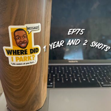 Black Podcasting - Episode 75: WDIP-75: 1 Year and 2 Shots