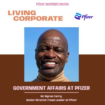 Black Podcasting - Government Affairs at Pfizer (w/ Myron Terry)