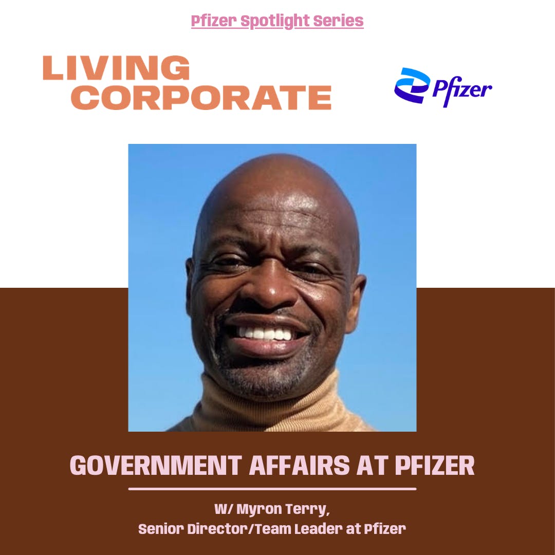 Black Podcasting - Government Affairs at Pfizer (w/ Myron Terry)