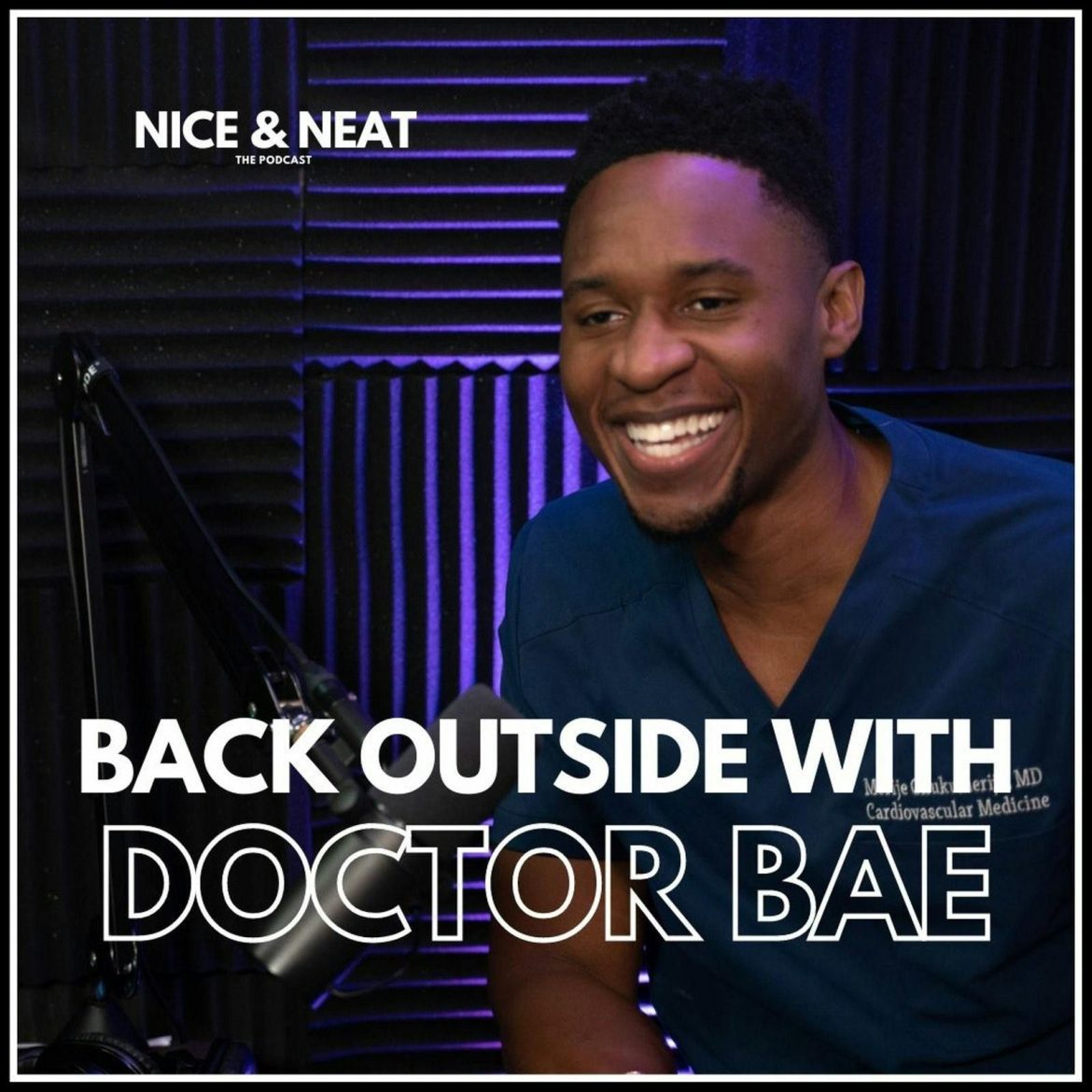 Black Podcasting - BACK OUTSIDE WITH DR. BAE (S2, EP. 1)