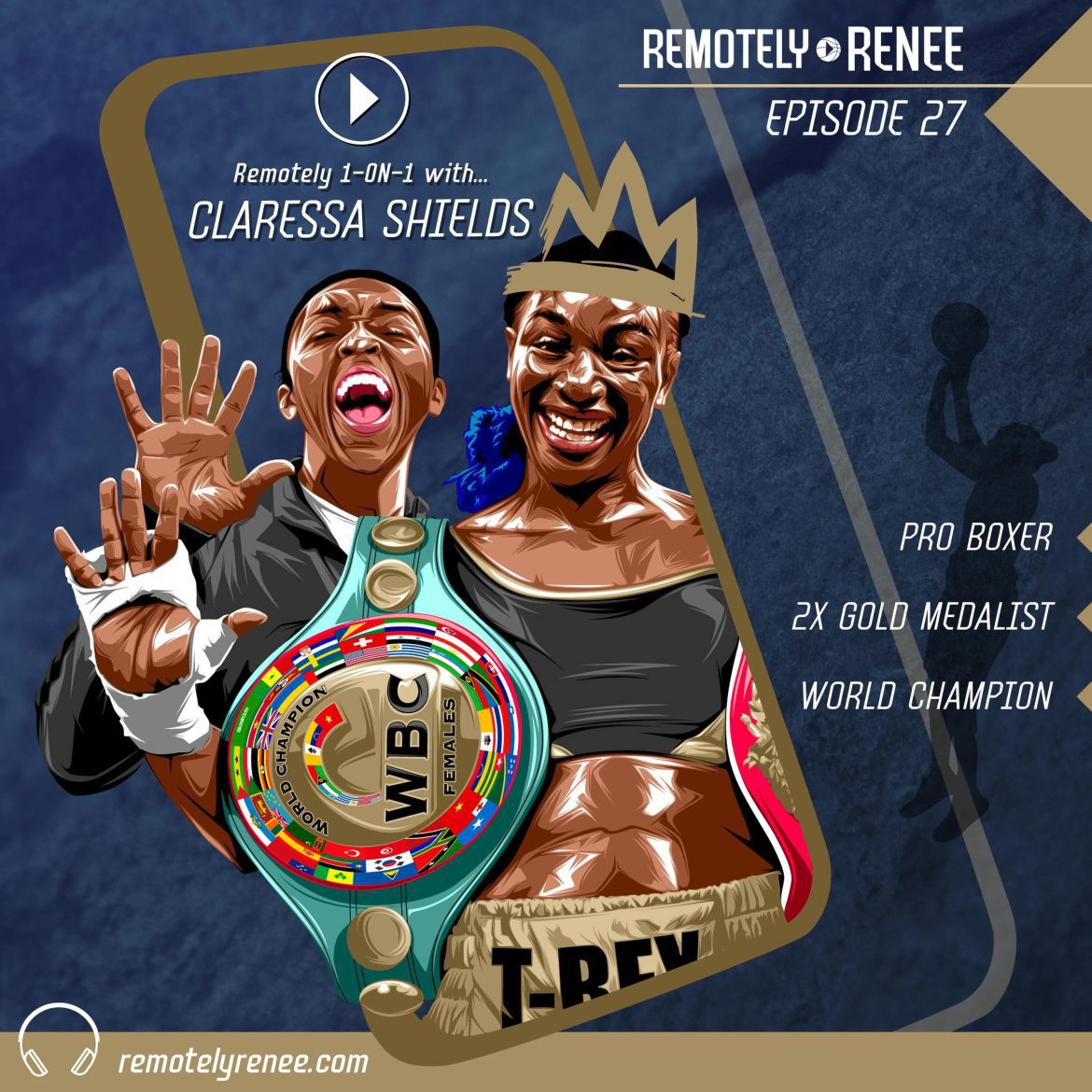 Black Podcasting - Ep 27.5 - Claressa Shields - Boxing World Champion IRL