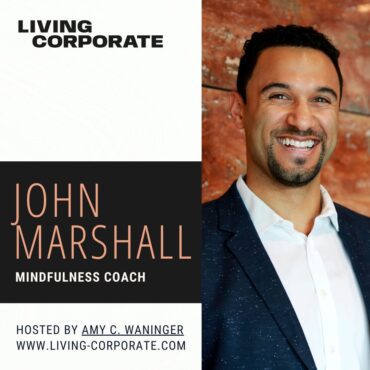 Black Podcasting - See It to Be It : Mindfulness Coach (w/ John Marshall)