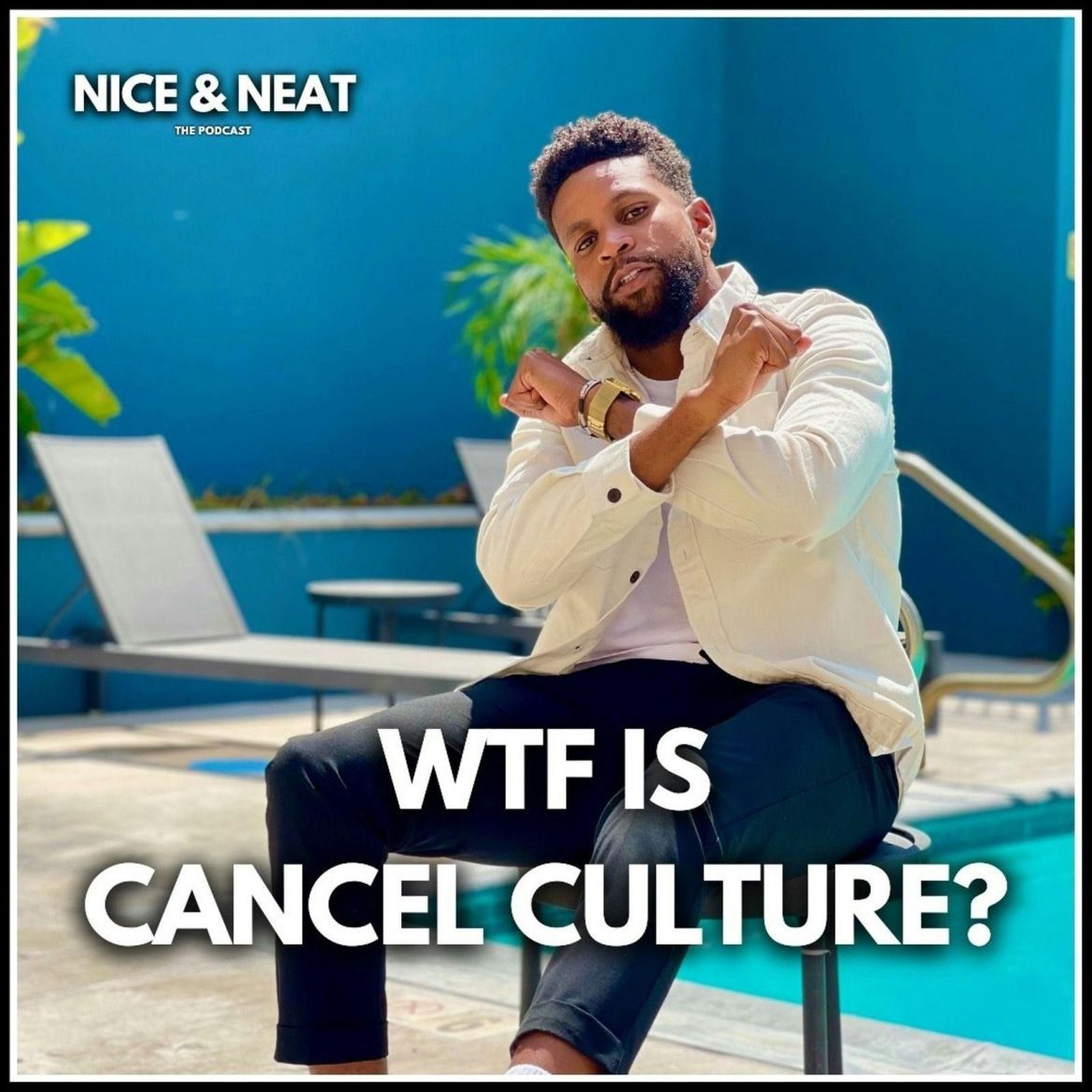 WTF IS CANCEL CULTURE!? (EP11,S2) Black Podcasting - WTF IS CANCEL CULTURE!? (EP11,S2)