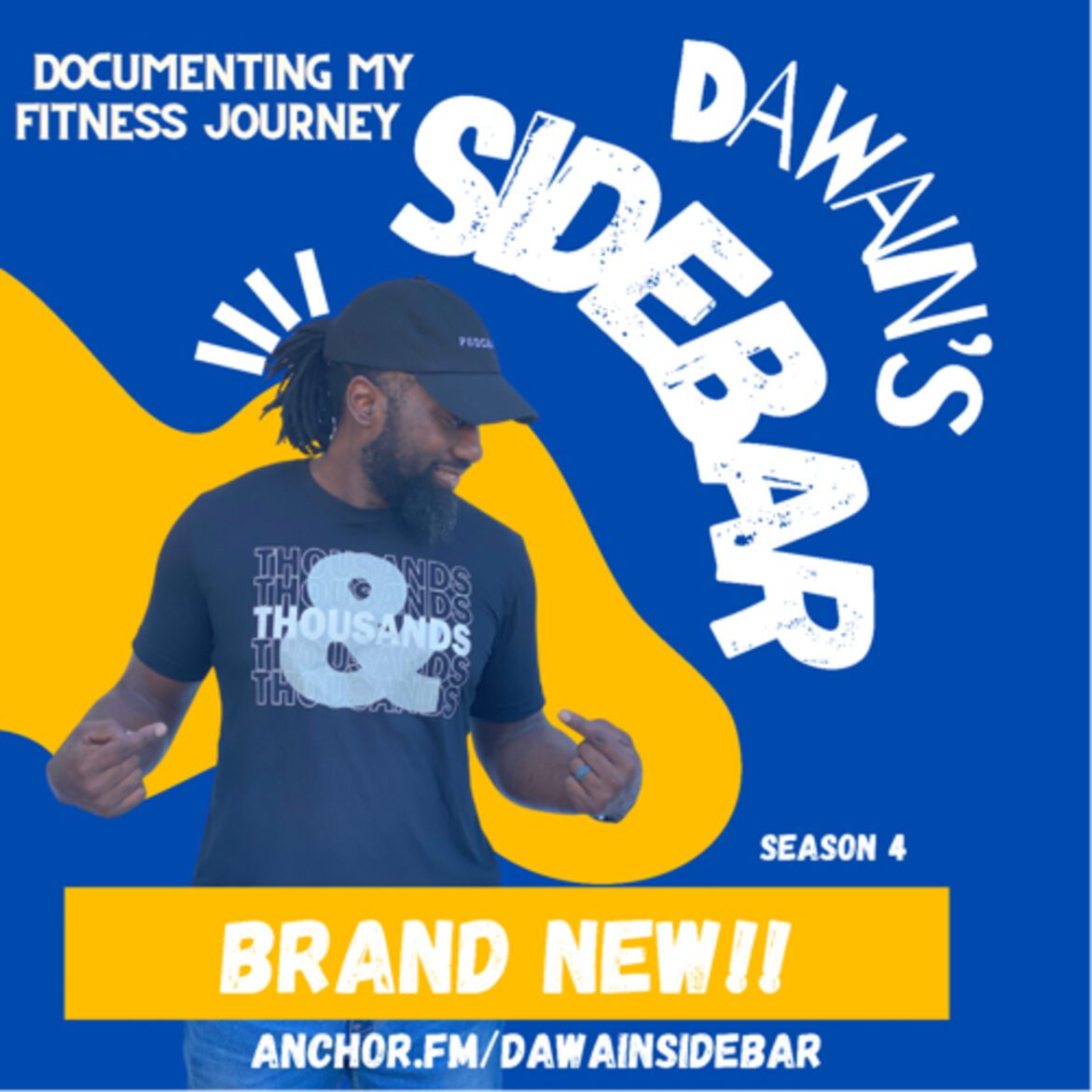 Black Podcasting - Dawain’s sideBAR Hard Things
