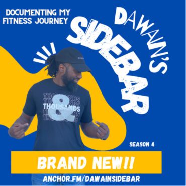 Black Podcasting - Dawain’s SideBAR Pride