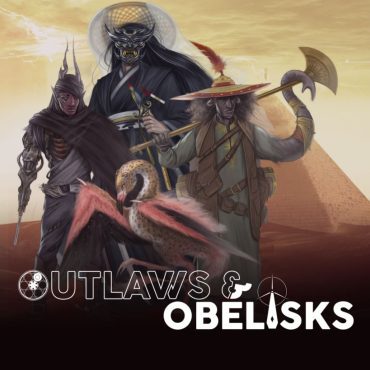 Black Podcasting - Outlaws & Obelisks: Episode Two - "Showdown at Squeaky Gate"