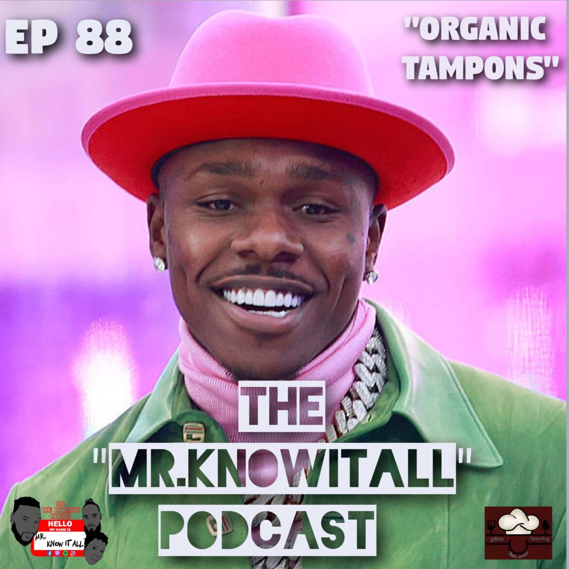 Black Podcasting - Ep 88: "Organic Tampons"