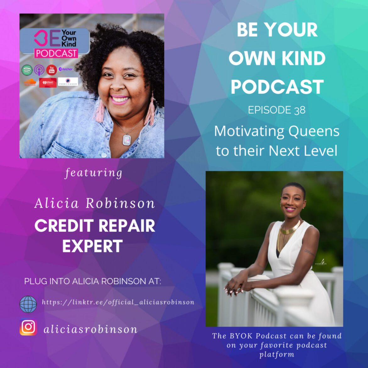 Black Podcasting - EP 38: BYOK w/ Alicia Robinson: Motivating Queens to their Next Level