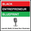 Black Podcasting - Black Entrepreneur Blueprint: 388 - Jay Jones - The Power Of Consistency - How To Leverage Consistent Action To Get Consistent Results