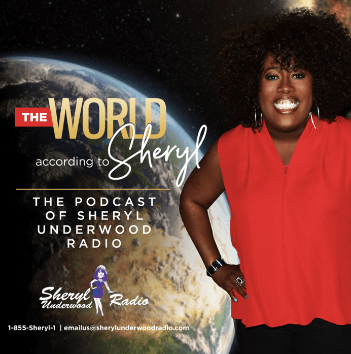 Black Podcasting - Sheryl Underwood Podcast: "New Leader"