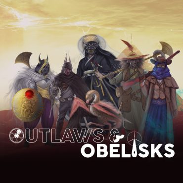 Black Podcasting - Outlaws & Obelisks: Episode Sixteen - "Chaos and Calamity (Part 2)"