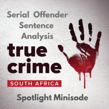 Black Podcasting - Spotlight Minisode Serial Offender Sentence Analysis