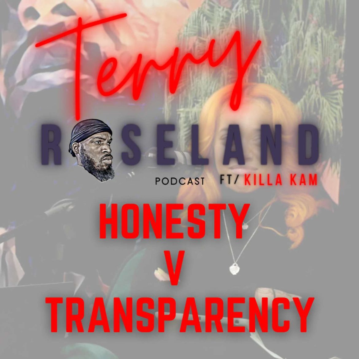 Black Podcasting - Honesty v transparency