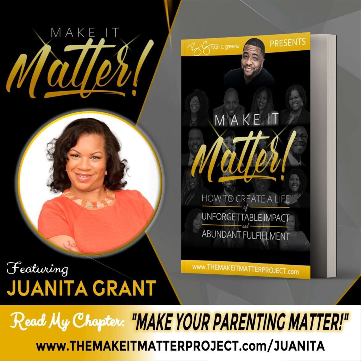 Black Podcasting - Make Your Parenting Matter! (ft. Juanita Grant)