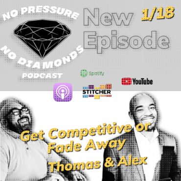 Black Podcasting - EP. 32 Get Competitive or Fade Away