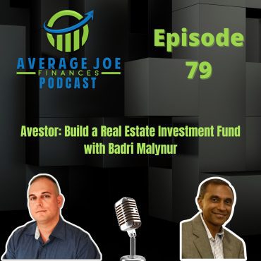 Black Podcasting - 79. Avestor: Build a Real Estate Investment Fund with Badri Malynur